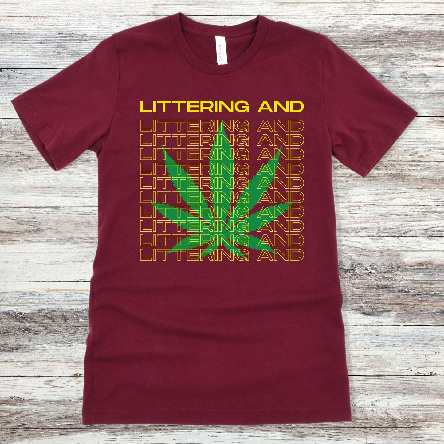 Littering And | Unisex Jersey Short Sleeve Tee